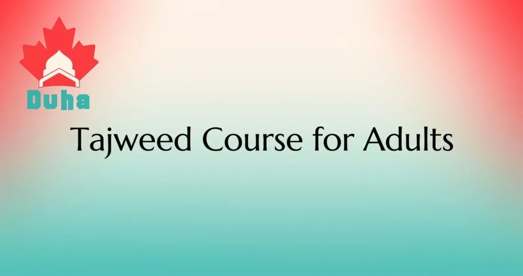 Tajweed Course for Adults