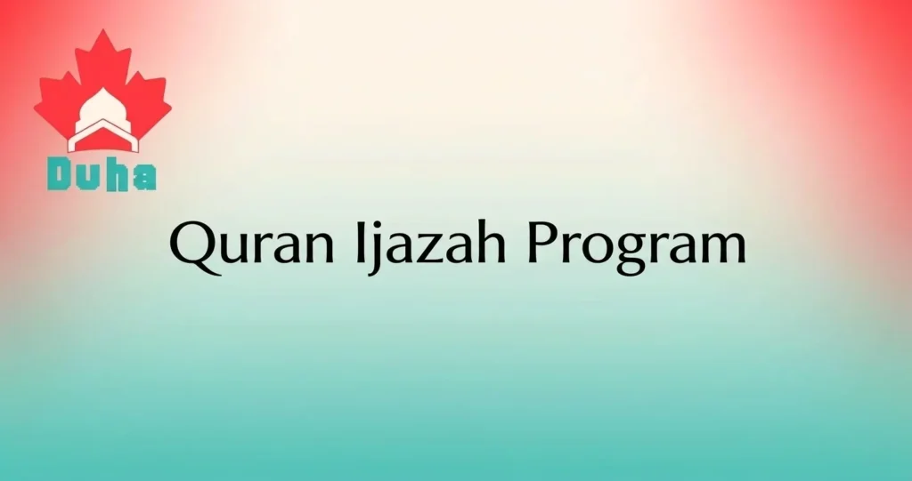 Quran Ijazah Program