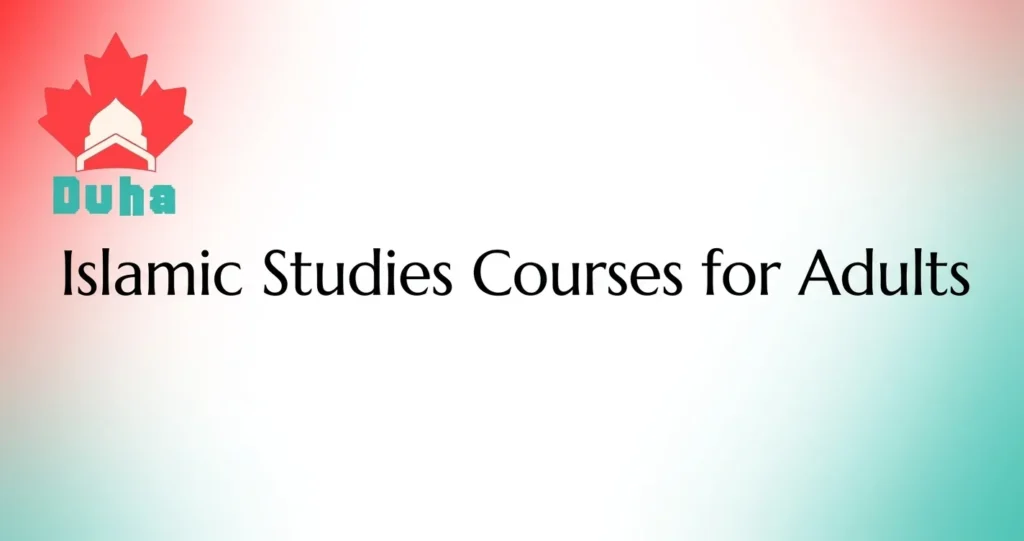 Islamic Studies Courses for Adults